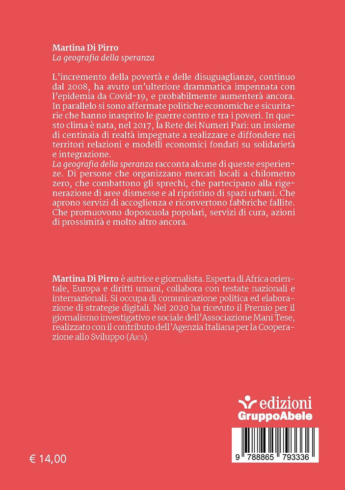 La geografia della speranza. Viaggio nell'Italia che resiste