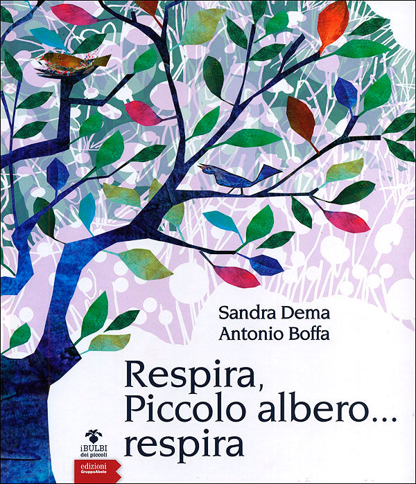 Respira, Piccolo albero... respira