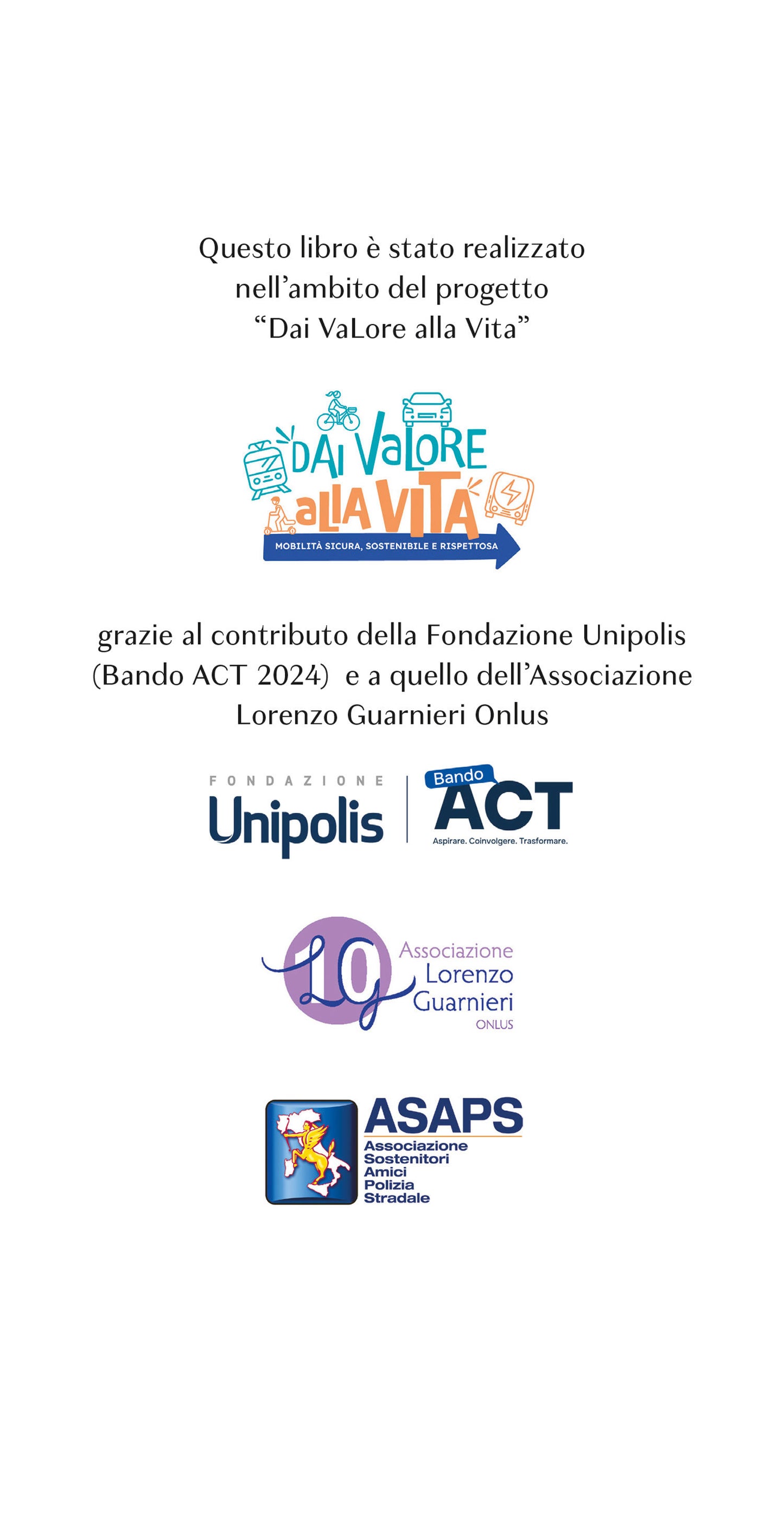 ConVivere sulLa Strada. La safety nella mobilità stradale: idee, strumenti e percorsi