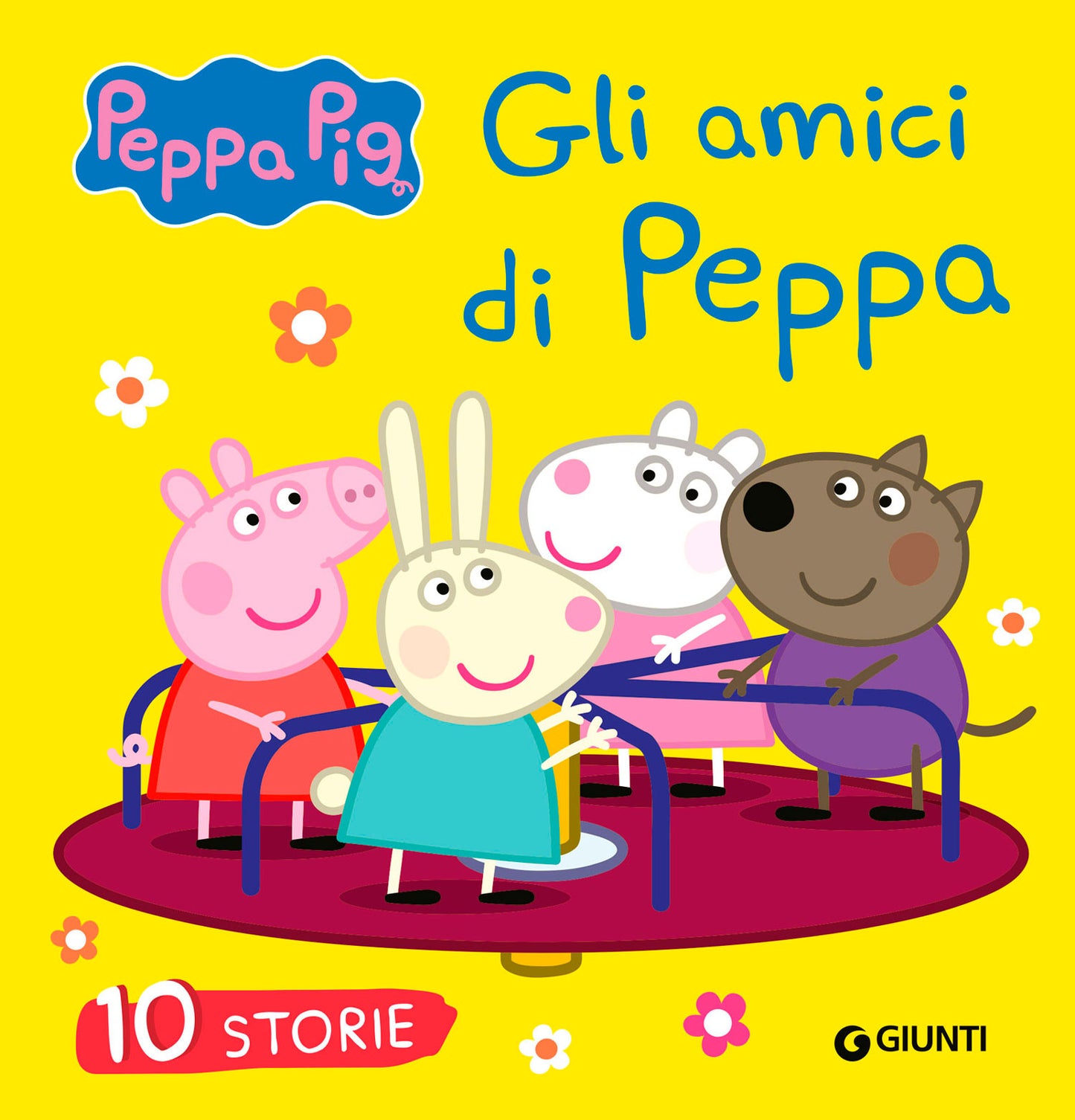 Gli amici di Peppa. 10 storie