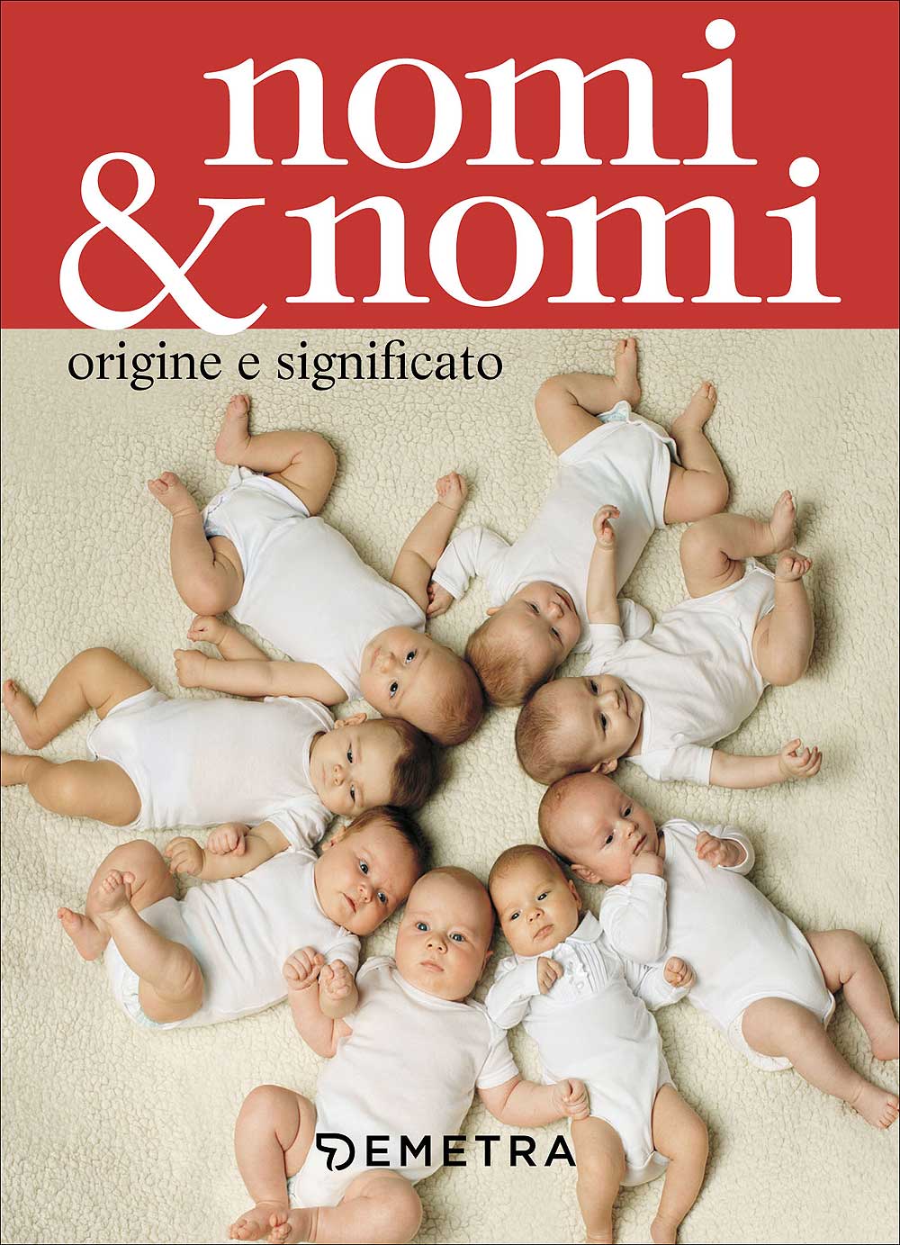 Nomi & Nomi. Origine e significato