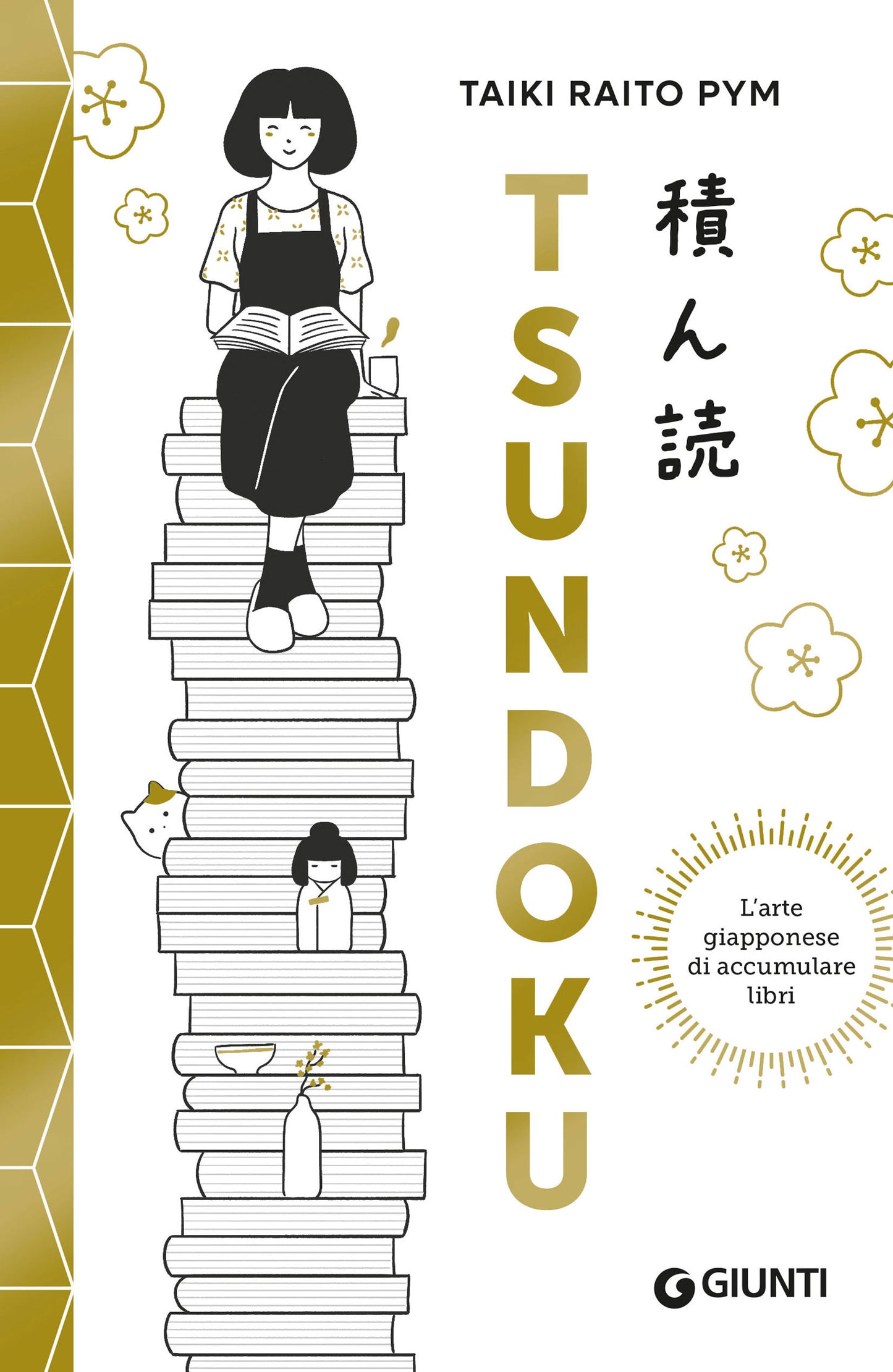 Tsundoku. L'arte giapponese di accumulare libri