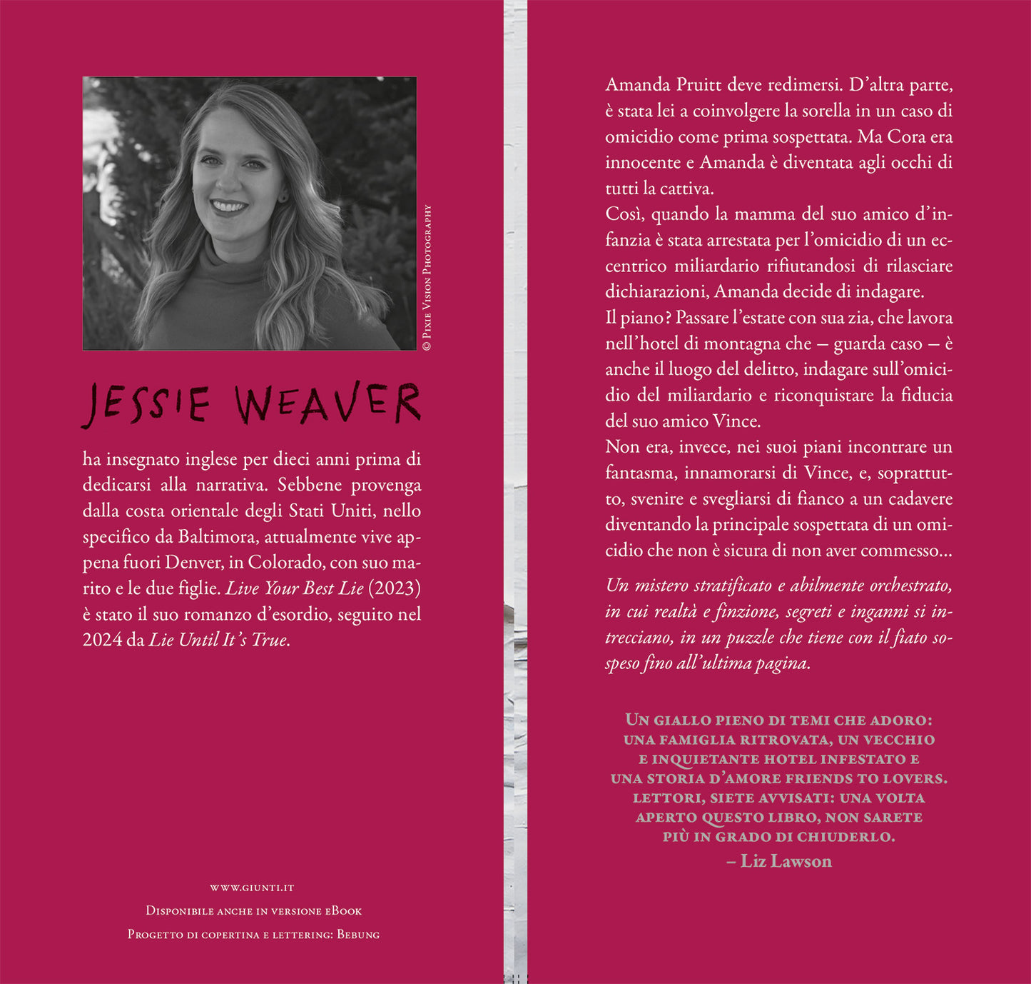 Lie until it's true. Menti fino alla fine