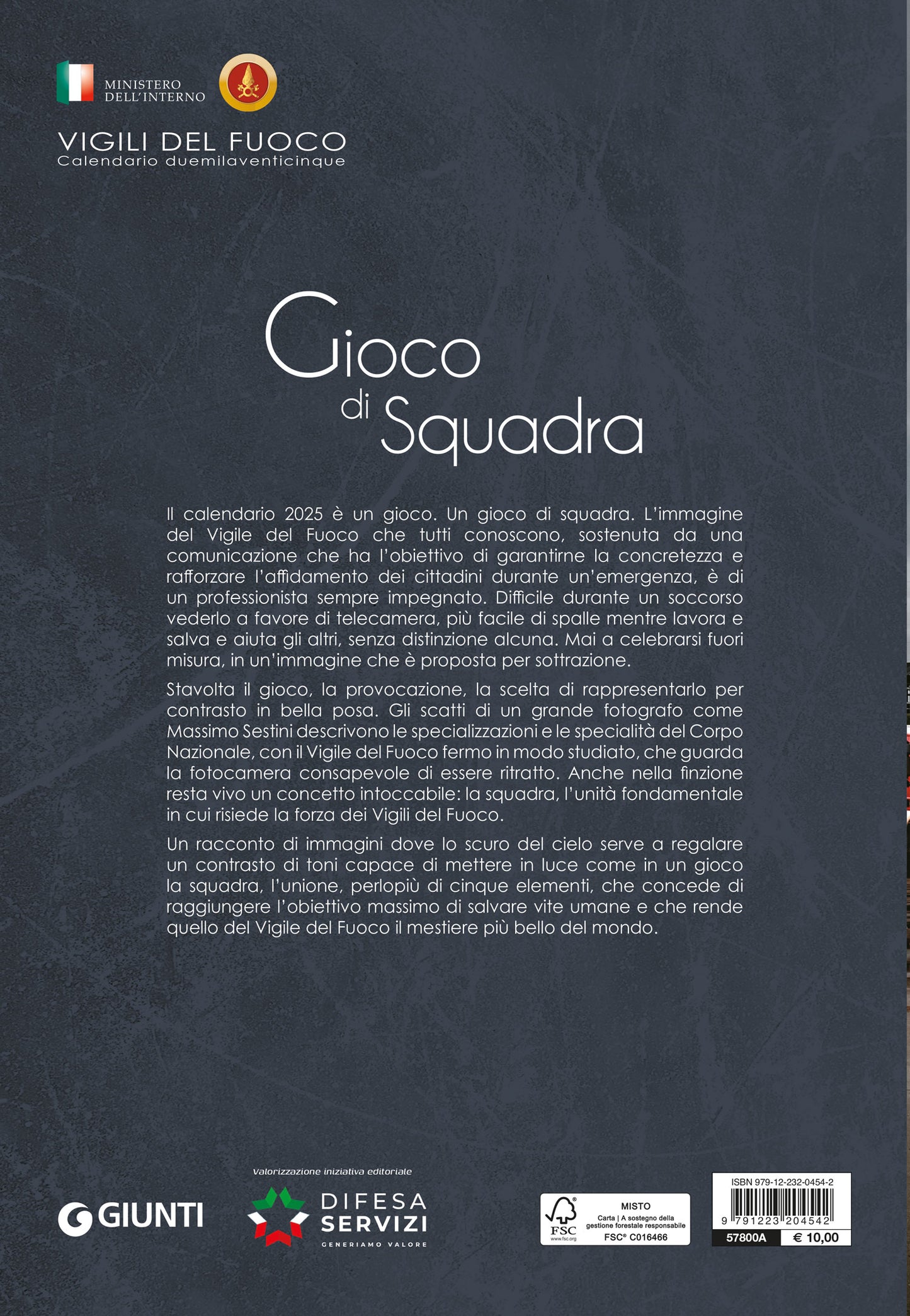 Calendario duemilaventicinque Vigili del Fuoco. Gioco di Squadra