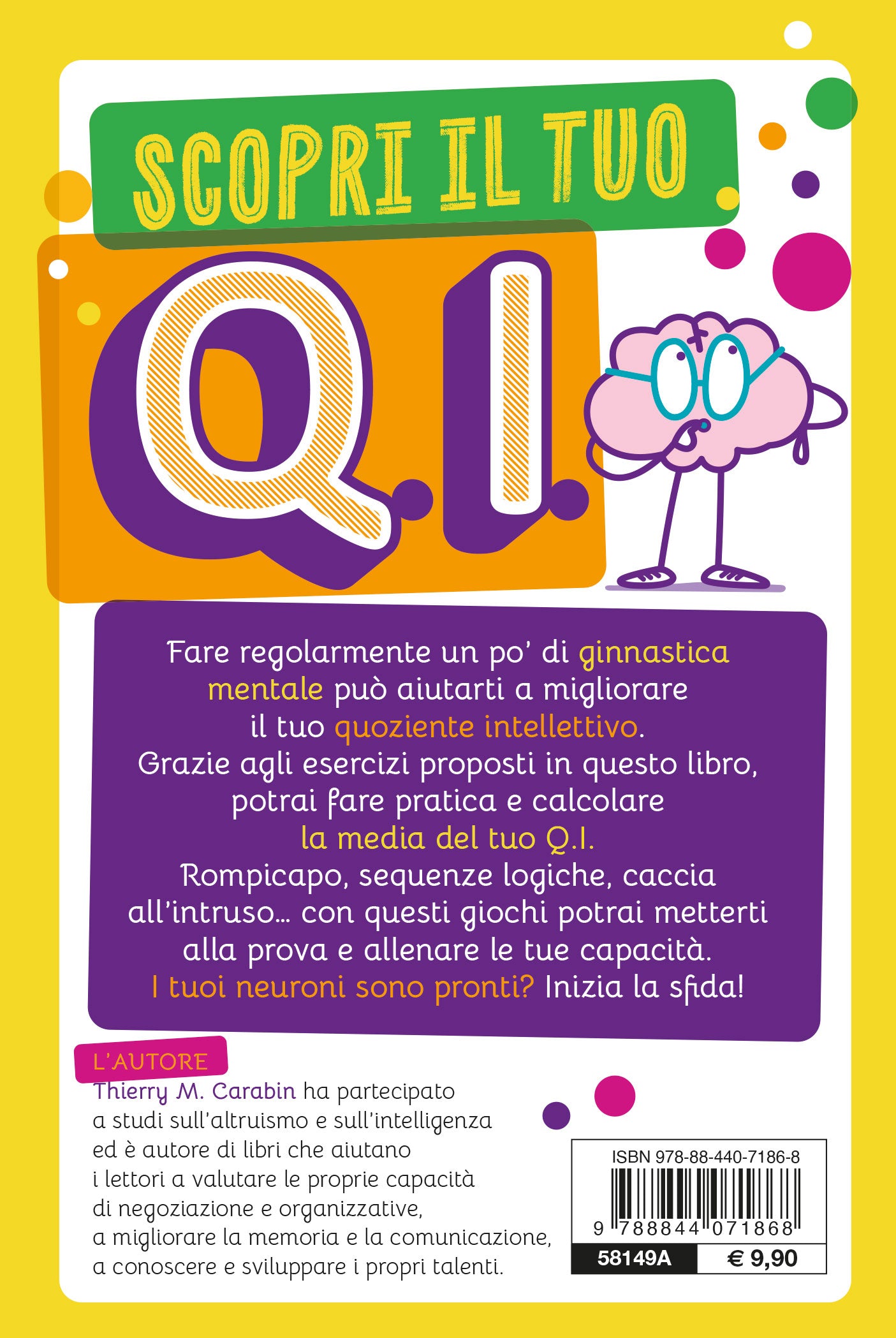 Scopri il tuo Q.I.. Test d'intelligenza con 200 domande