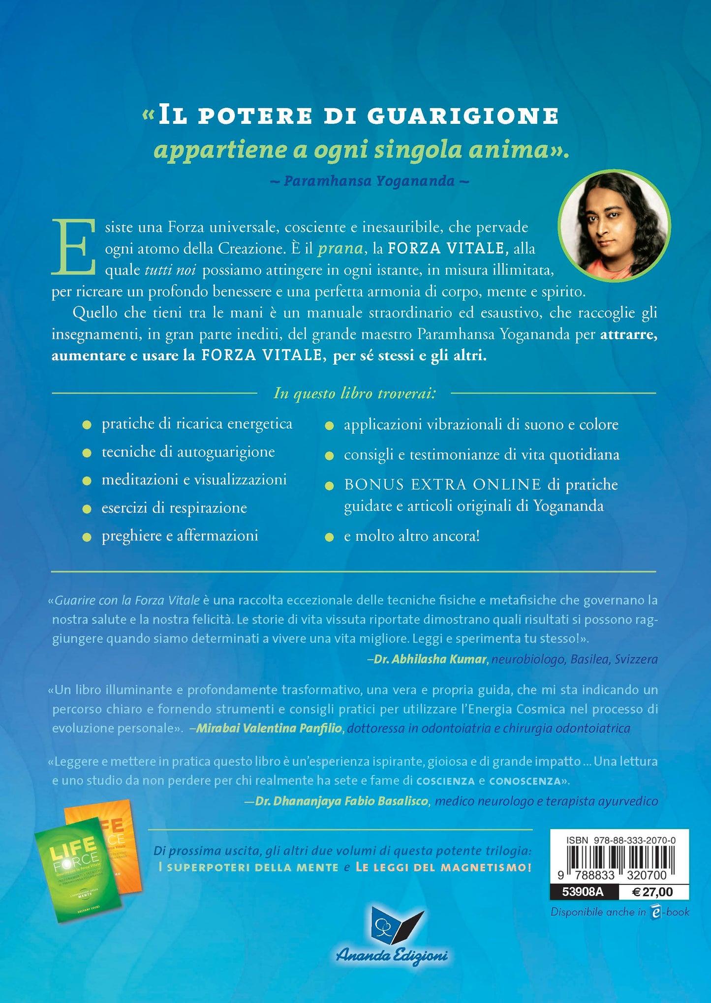 Life Force. Il potere del Prana. Guarire con la forza vitale