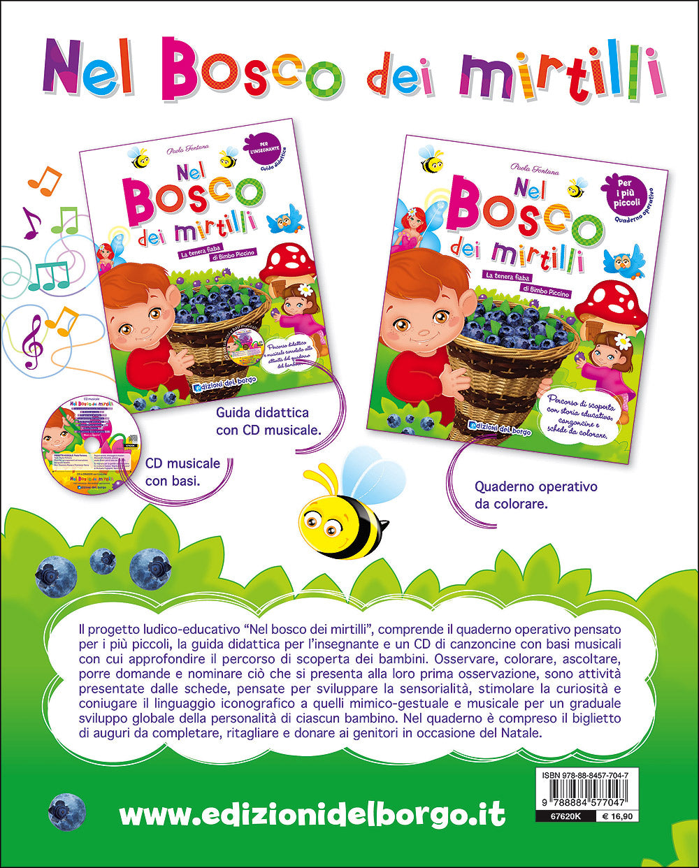 Nel bosco dei mirtilli - Guida didattica per l'insegnante + CD. La tenera fiaba di Bimbo Piccino - Percorso didattico e musicale correlato alle attività del quaderno del bambino