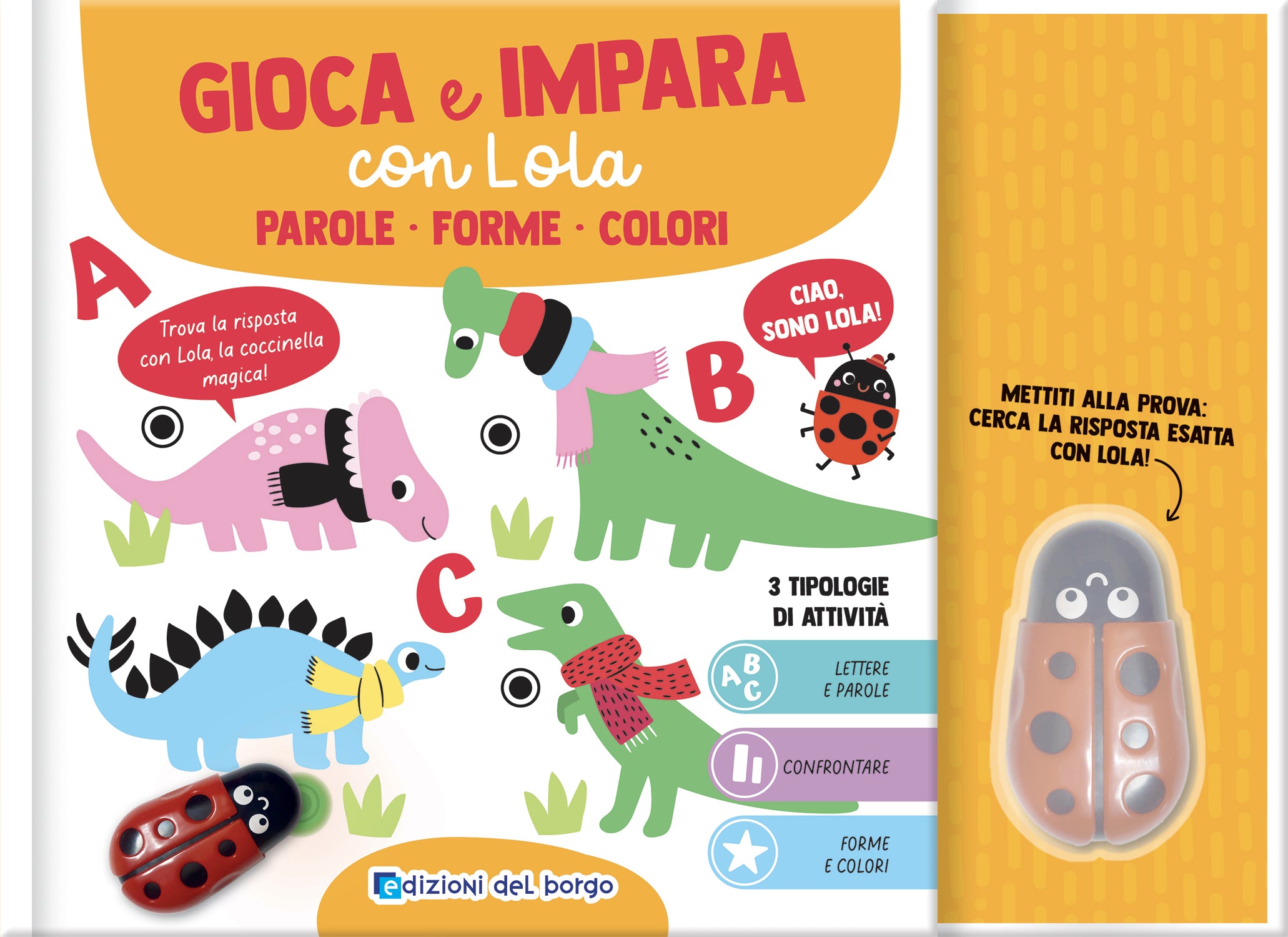 Gioca e impara con Lola vol 1. Parole, forme, colori