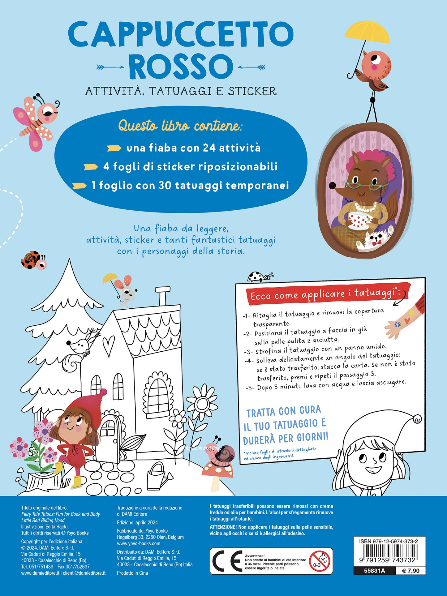 Cappuccetto Rosso. Attività, Tatuaggi e Sticker
