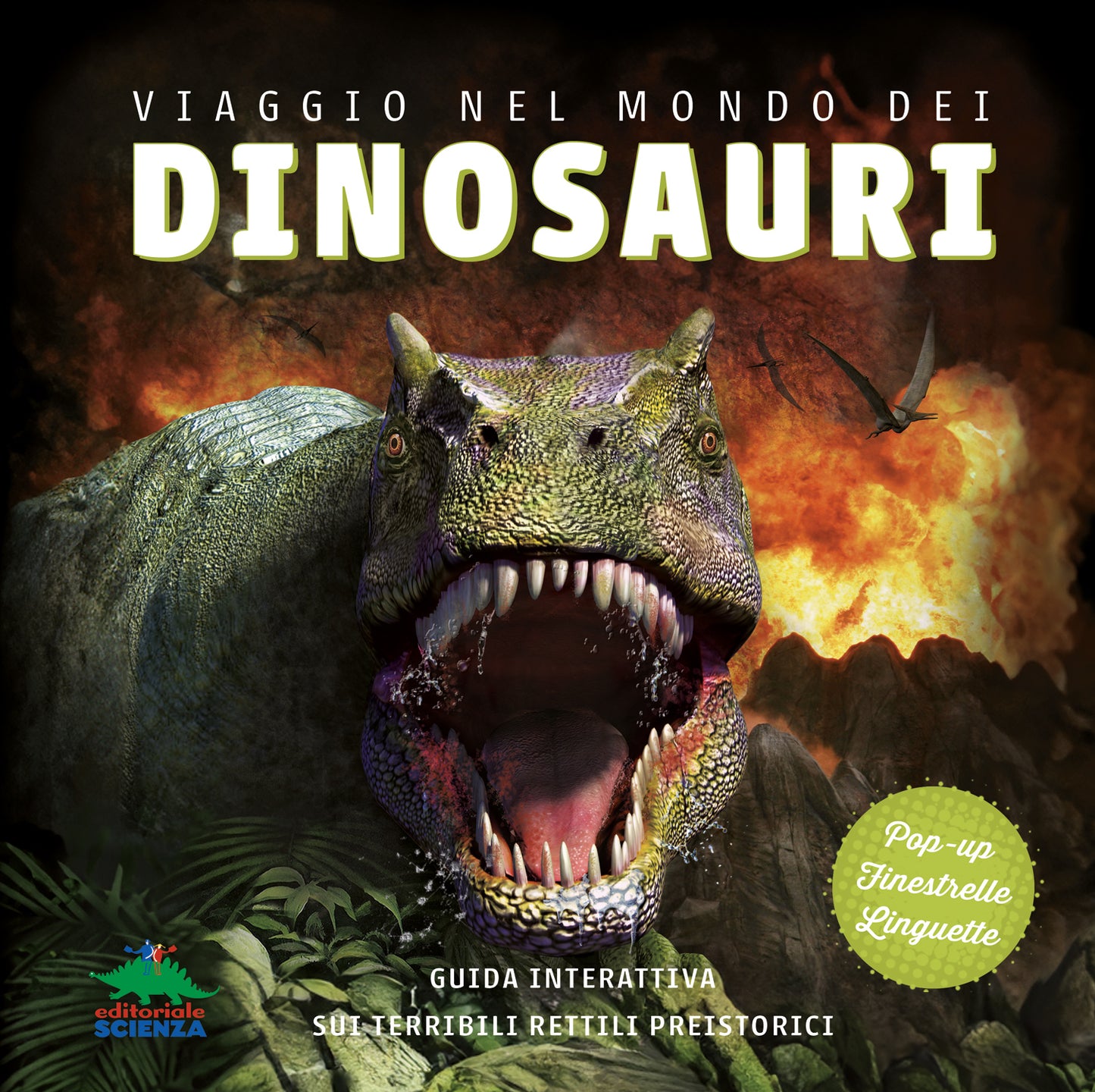 Viaggio nel mondo dei dinosauri. Guida interattiva sui terribili rettili preistorici