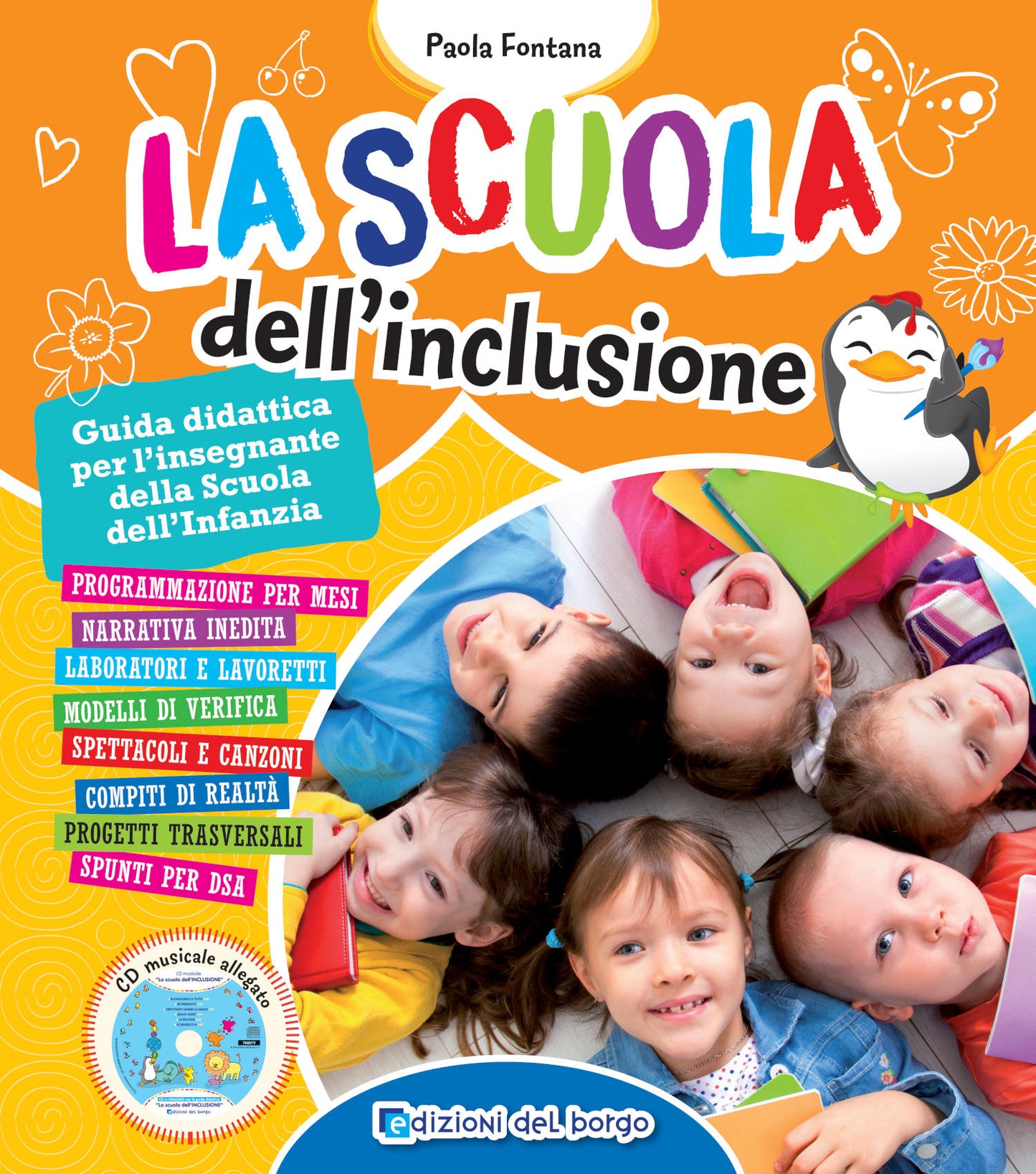 La scuola dell'inclusione. Guida didattica per l'insegnante della scuola dell'infanzia