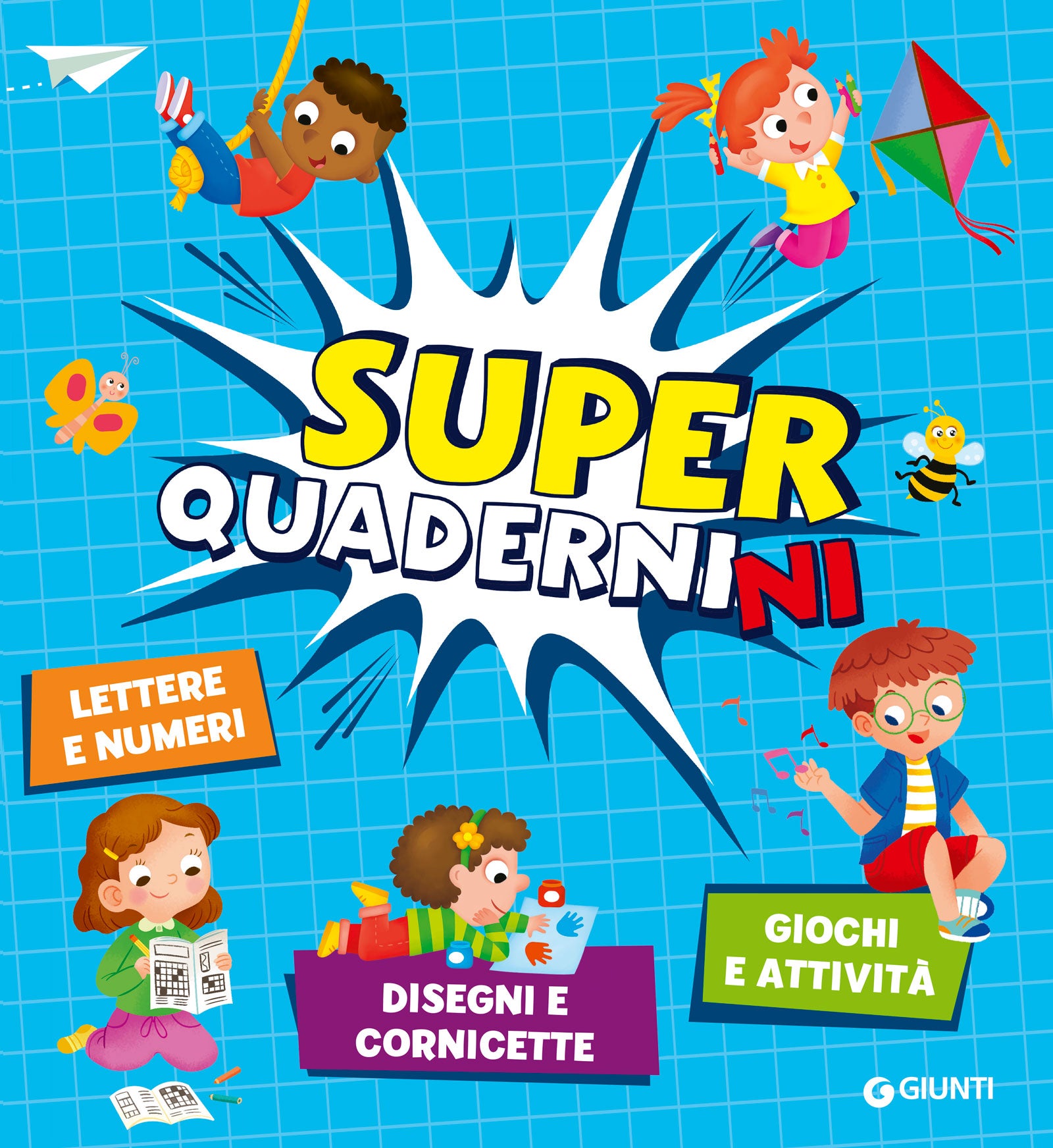 Superquadernini. Disegni e cornicette, Lettere e numeri, Giochi e attività