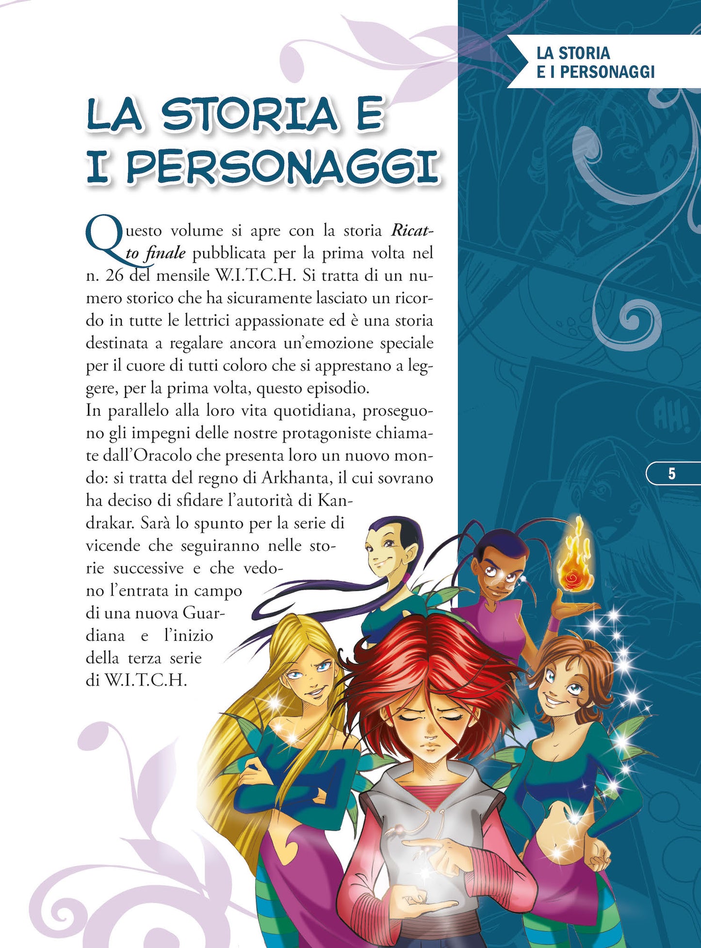 W.I.T.C.H. volume 6 - Da Ricatto finale a Il cammino del vento