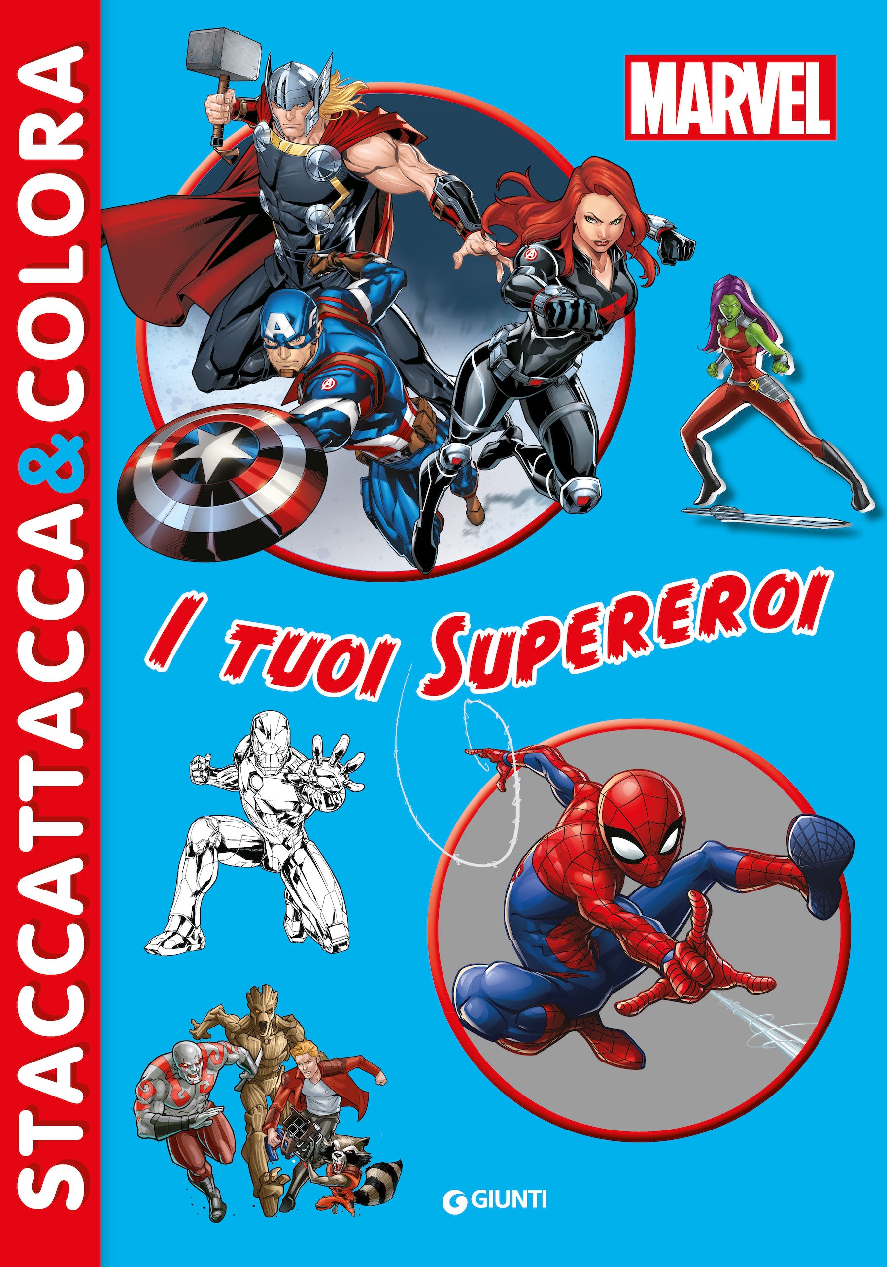 Marvel Staccattacca&colora. I tuoi supereroi