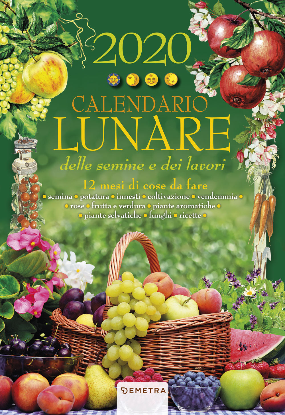 Calendario lunare 2020. 12 mesi di cose da fare