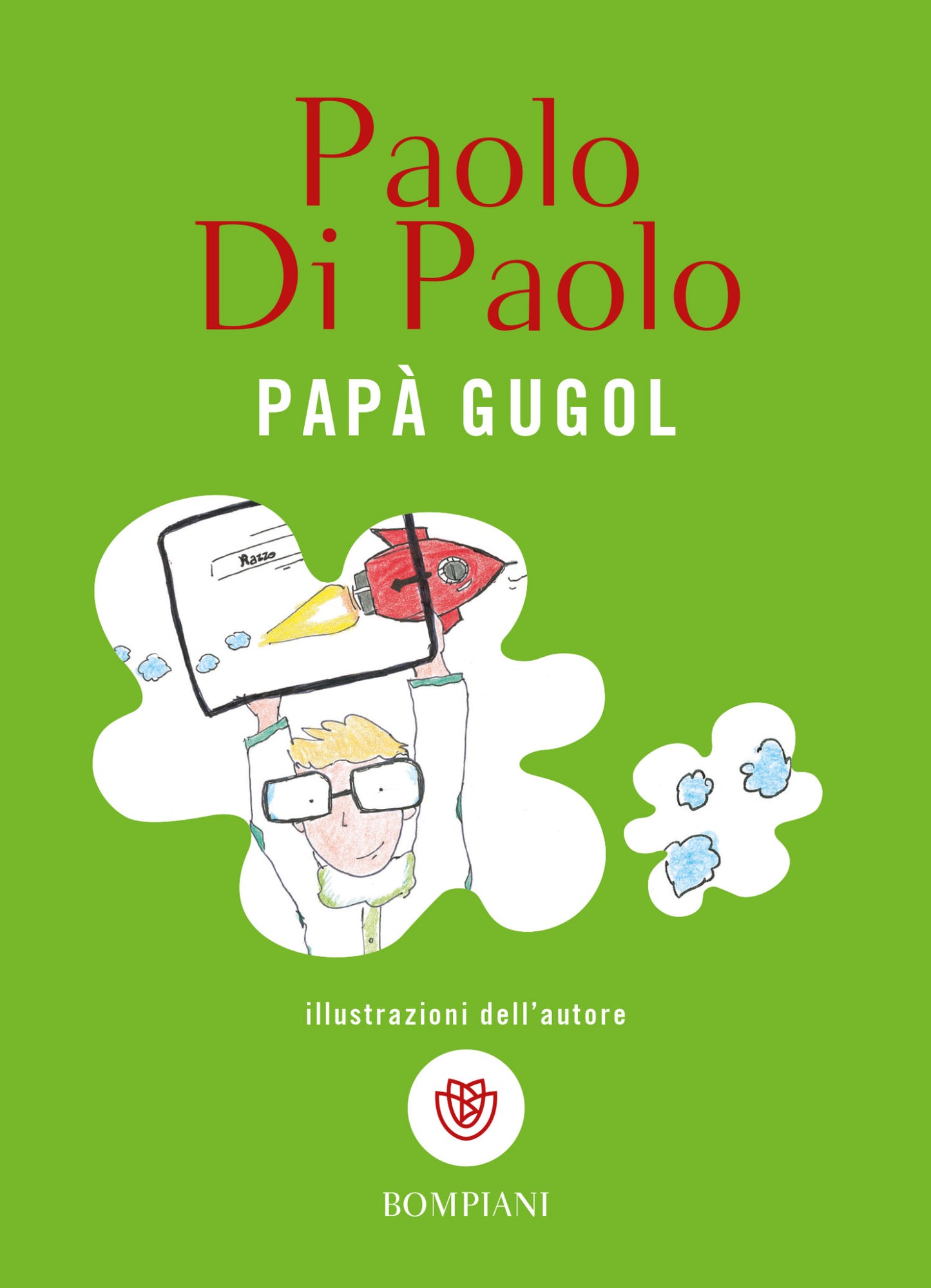 Papà Gugol. Con le illustrazioni dell'autore