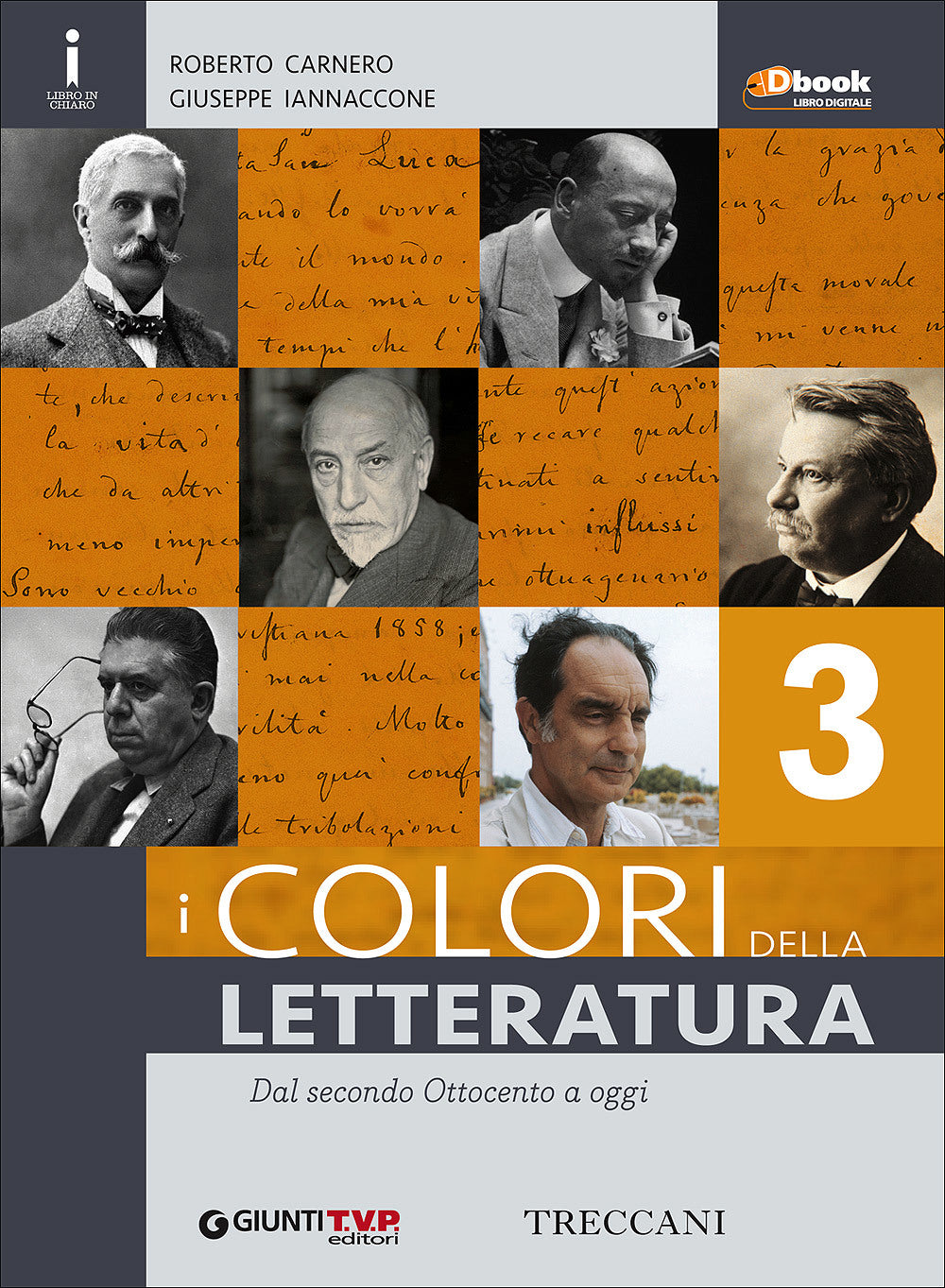 I colori della letteratura 3 - Dal secondo Ottocento a oggi
