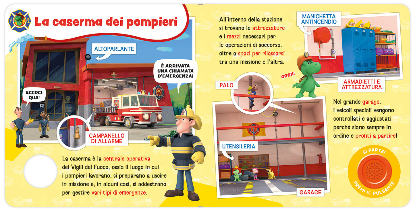 Grisù. Manuale del pompiere. Libro sonoro