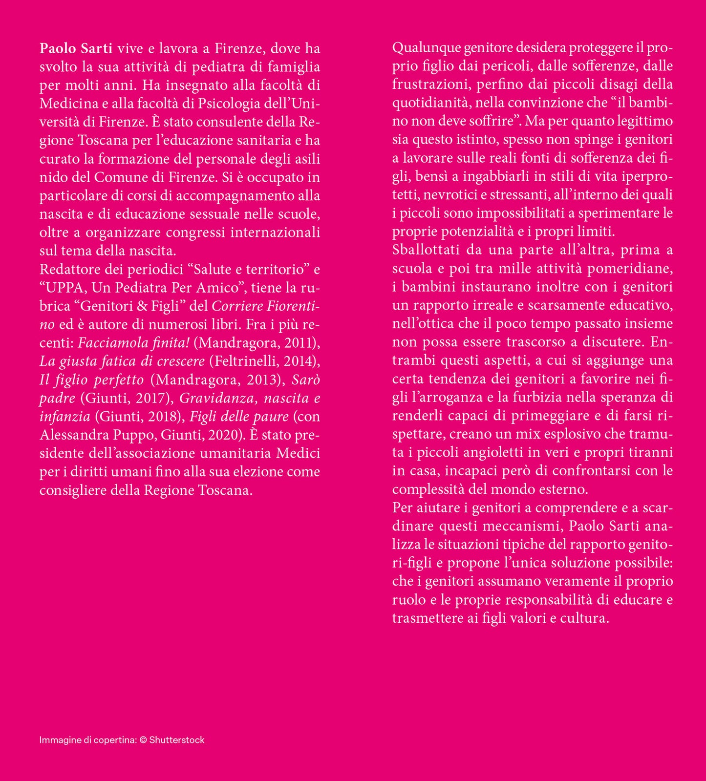 Neonati maleducati. Crescere figli autonomi, responsabili e positivi, non piccoli tiranni