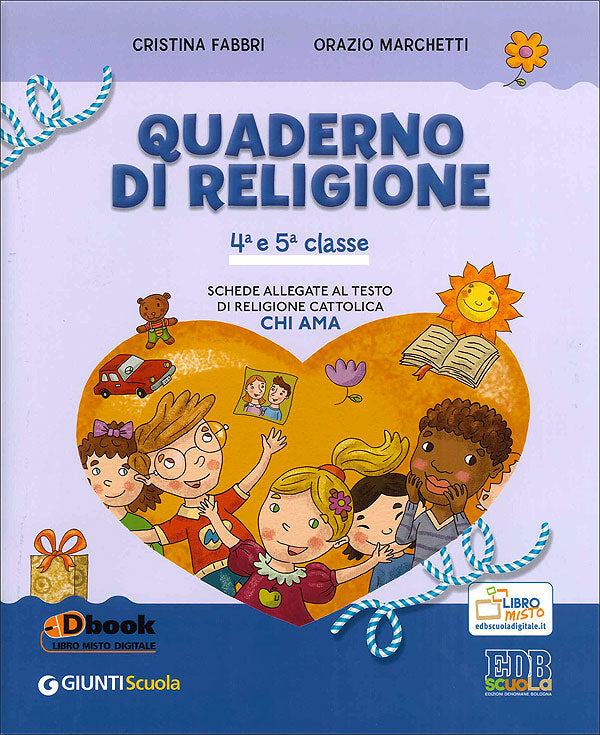 Chi ama - Quaderno di religione 4/5