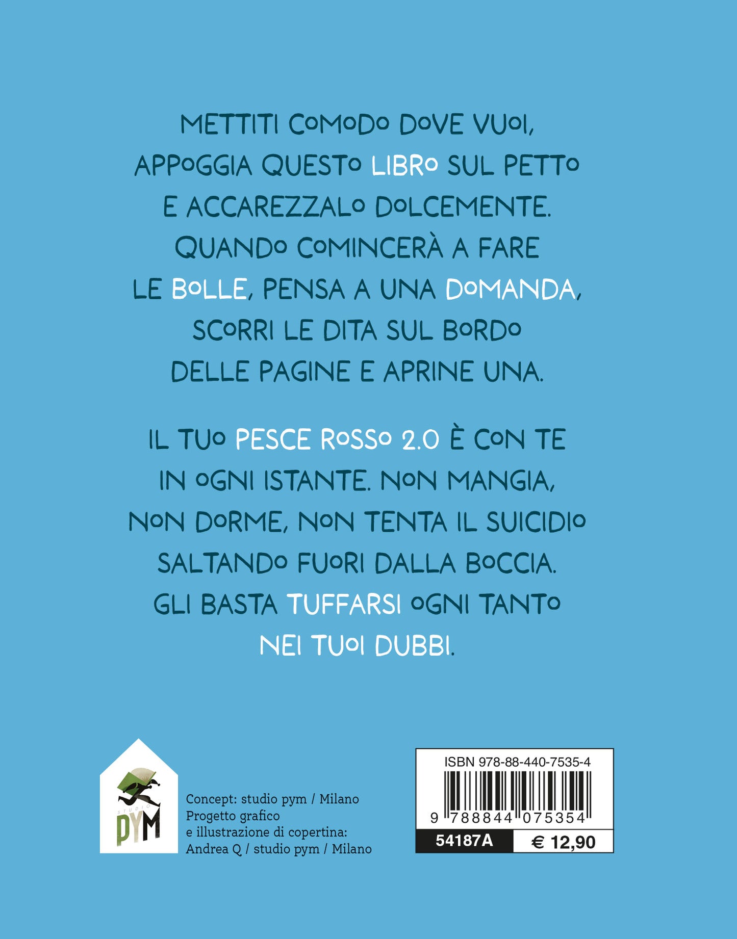 Chiedilo al Pesce Rosso