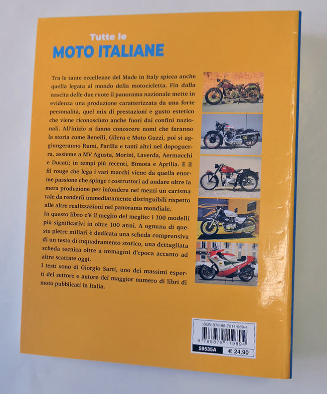 TUTTE LE MOTO ITALIANE  Le 100 più belle di sempre.  Le 100 più belle di sempre