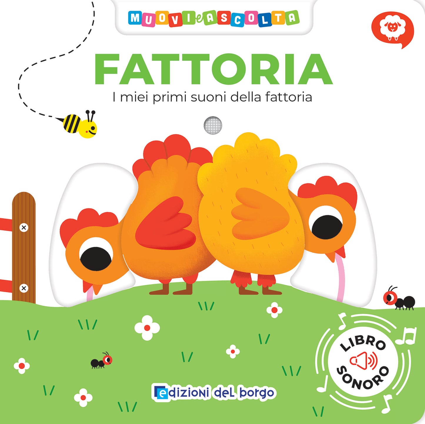 Fattoria. I miei primi suoni della fattoria