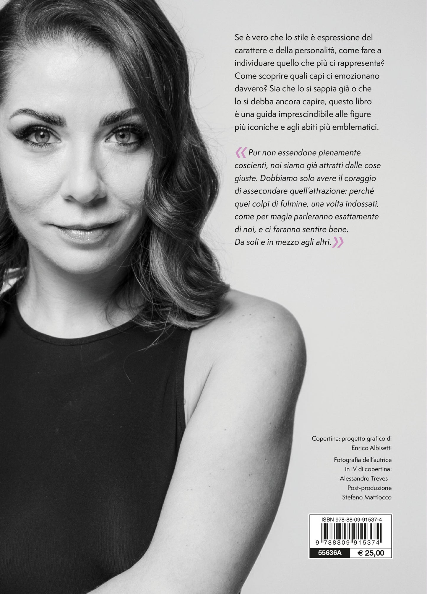 Il linguaggio segreto della moda. L'abito giusto può cambiarti la vita