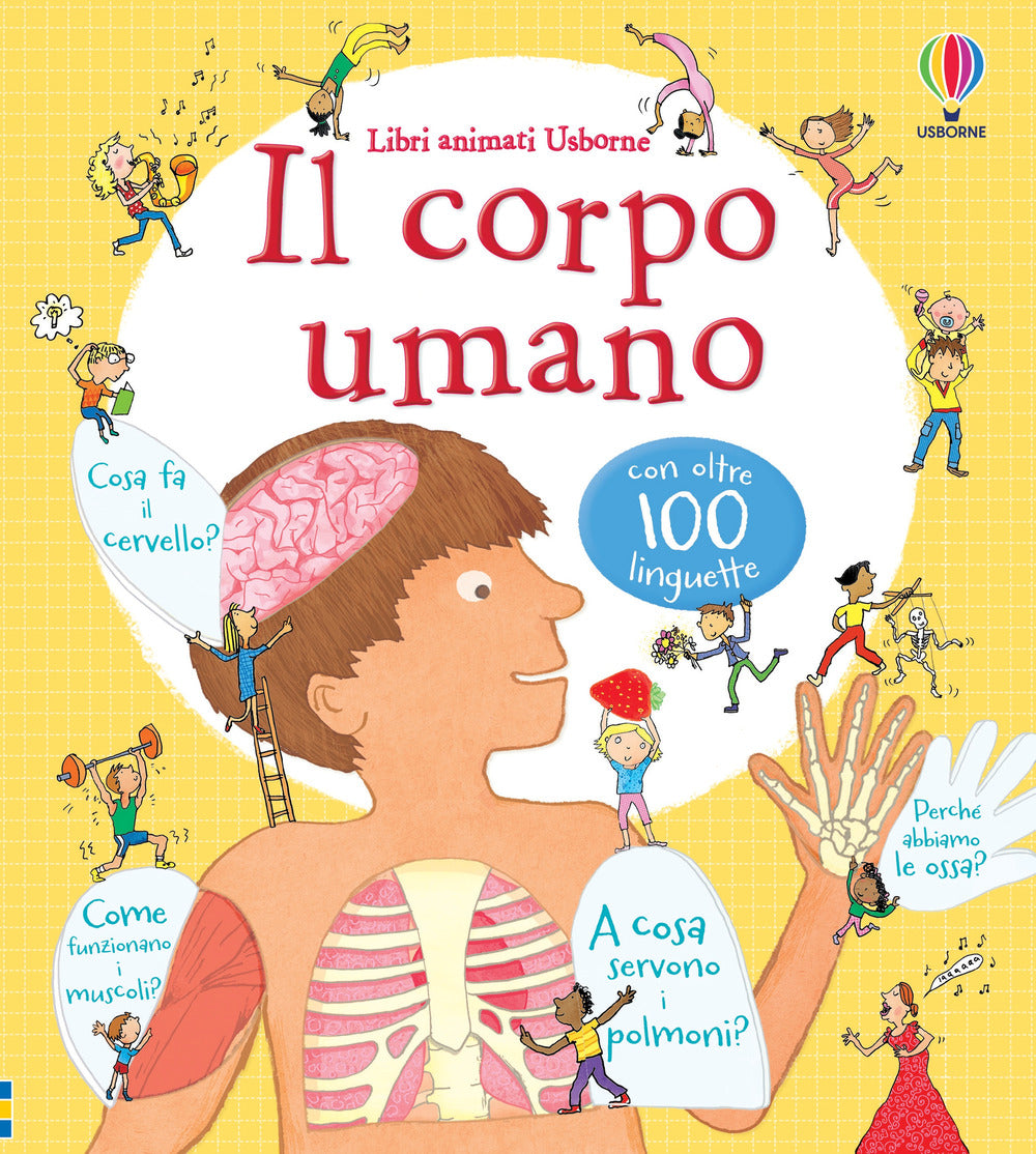 Il corpo umano. Ediz. illustrata