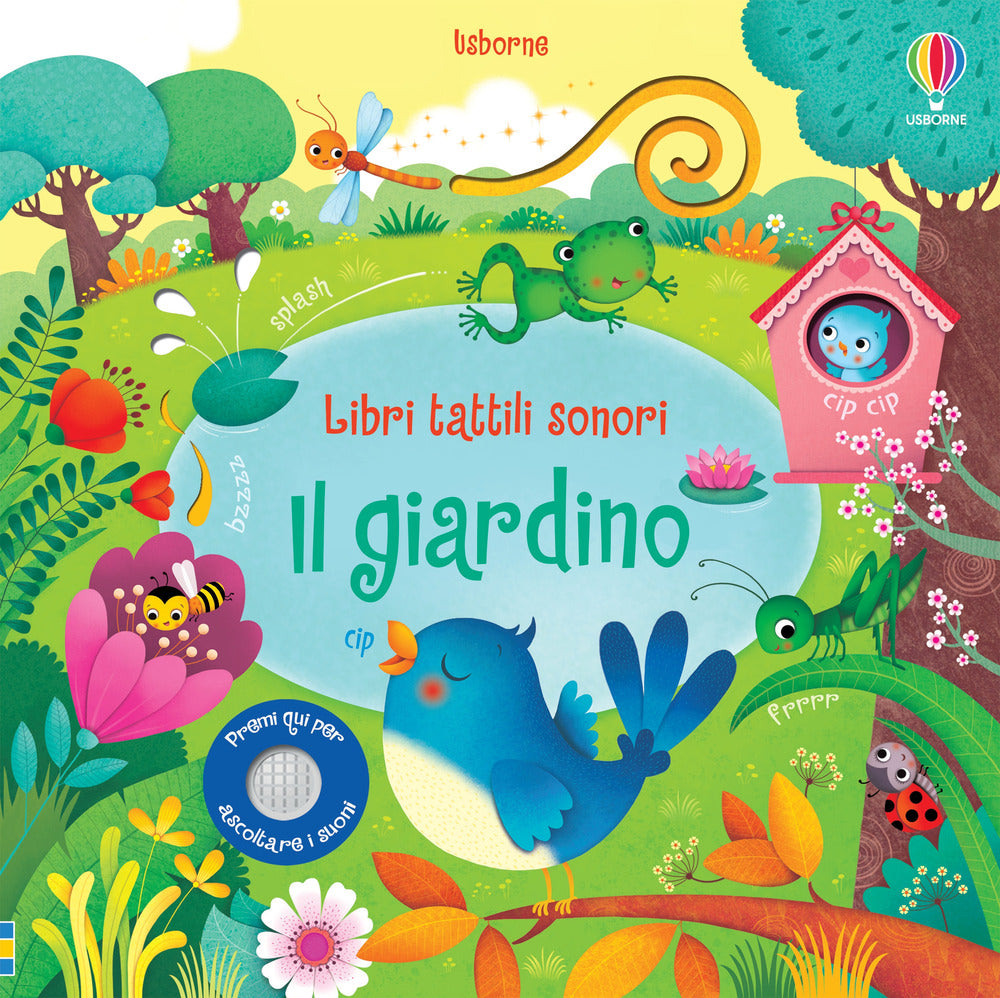 Il giardino. Ediz. illustrata