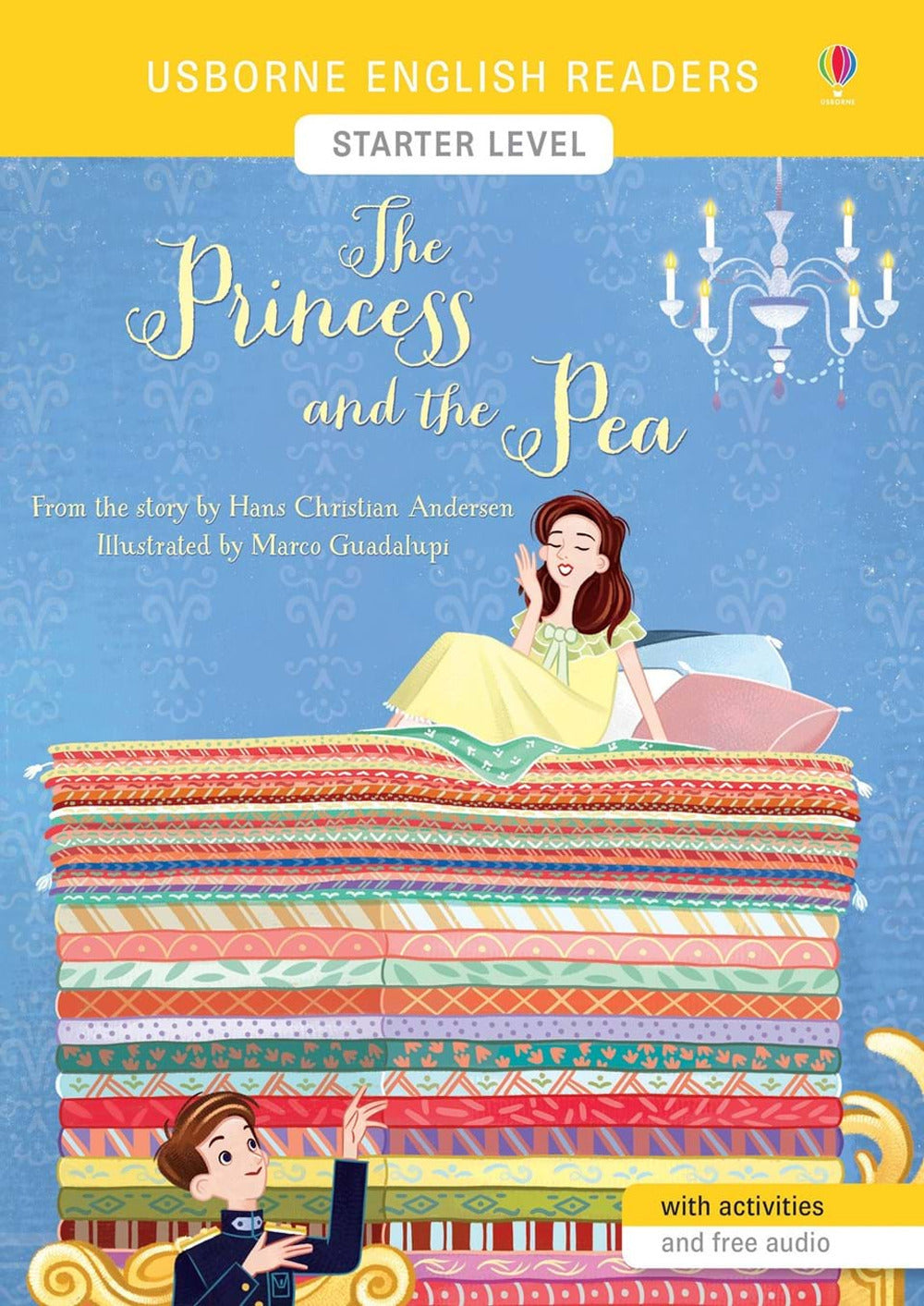 The princess and the pea from the story by the Hans Christian Andersen. Starter level