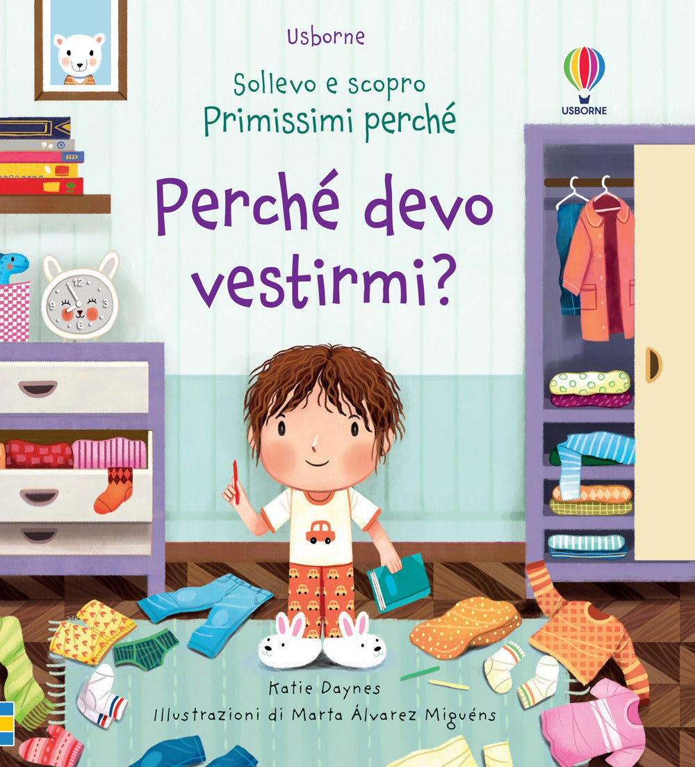 Perché devo vestirmi? Ediz. a colori