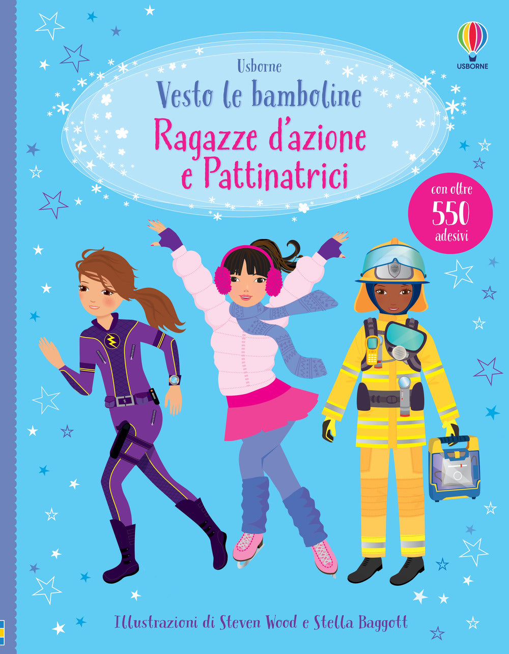 Ragazze d'azione e pattinatrici. Con adesivi. Ediz. illustrata