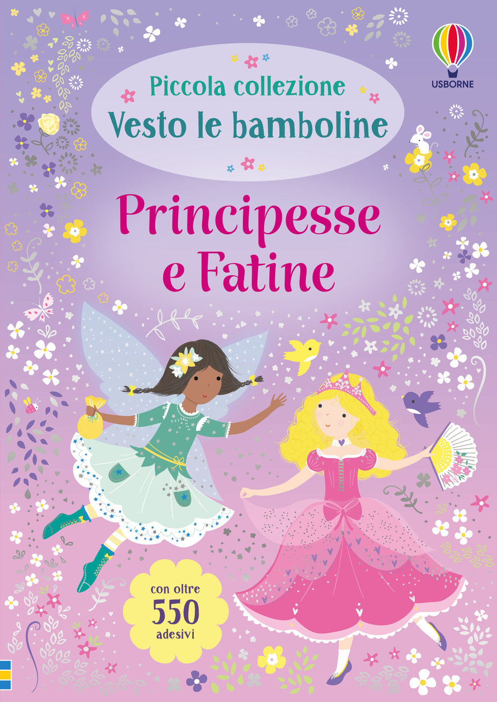 Principesse e fatine. Con adesivi