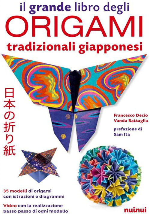 Il grande libro degli origami tradizionali giapponesi