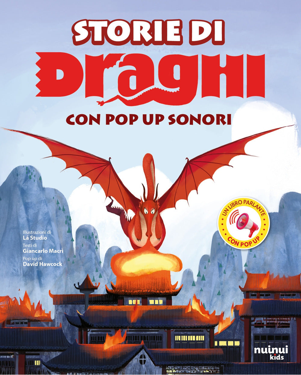 Storie di draghi. Con pop-up sonori