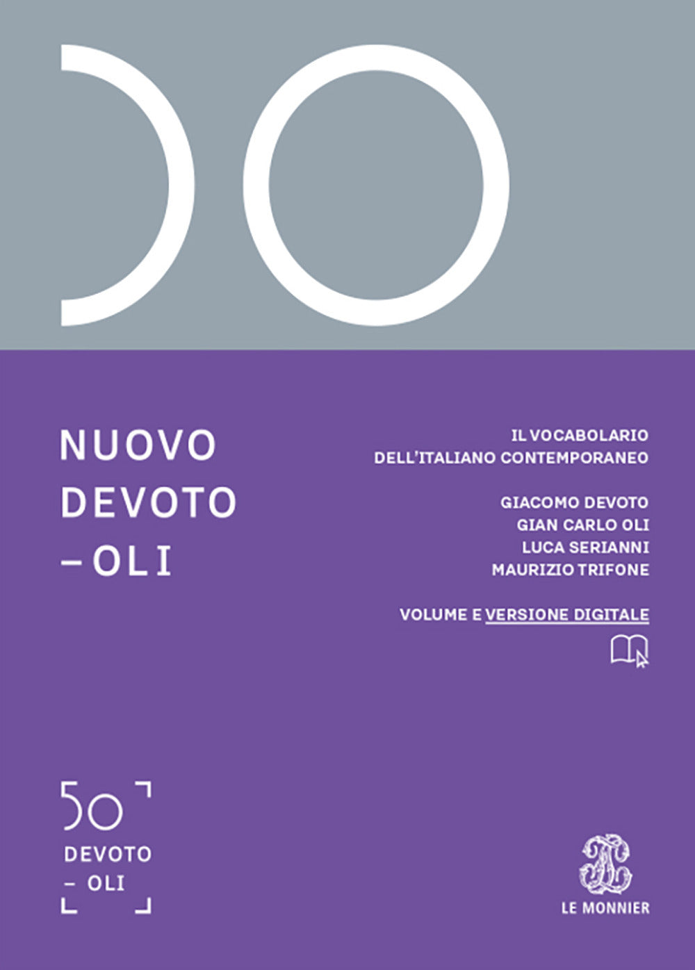Nuovo Devoto-Oli. Il vocabolario dell’italiano contemporaneo 2026