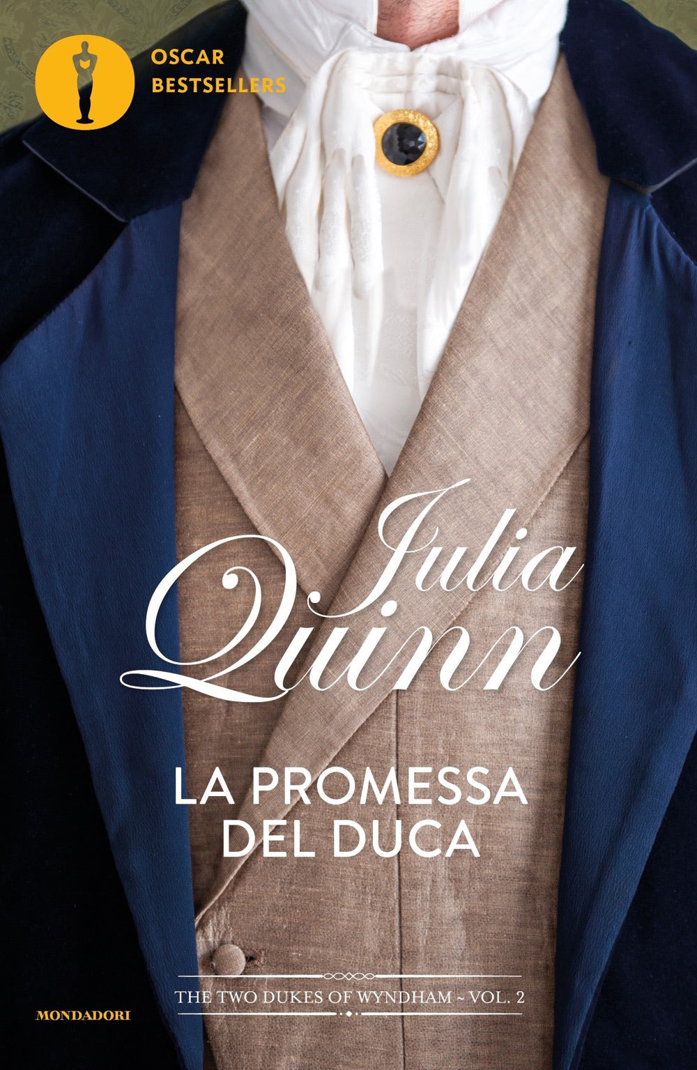 La promessa del duca. The two dukes of Wyndham. Vol. 2