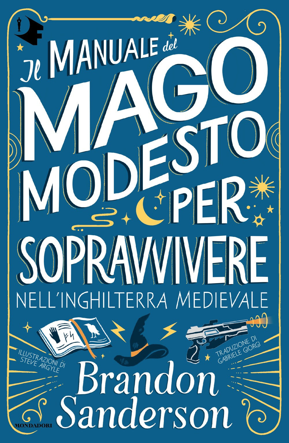 Il Manuale del Mago Modesto per sopravvivere nell'Inghilterra medievale