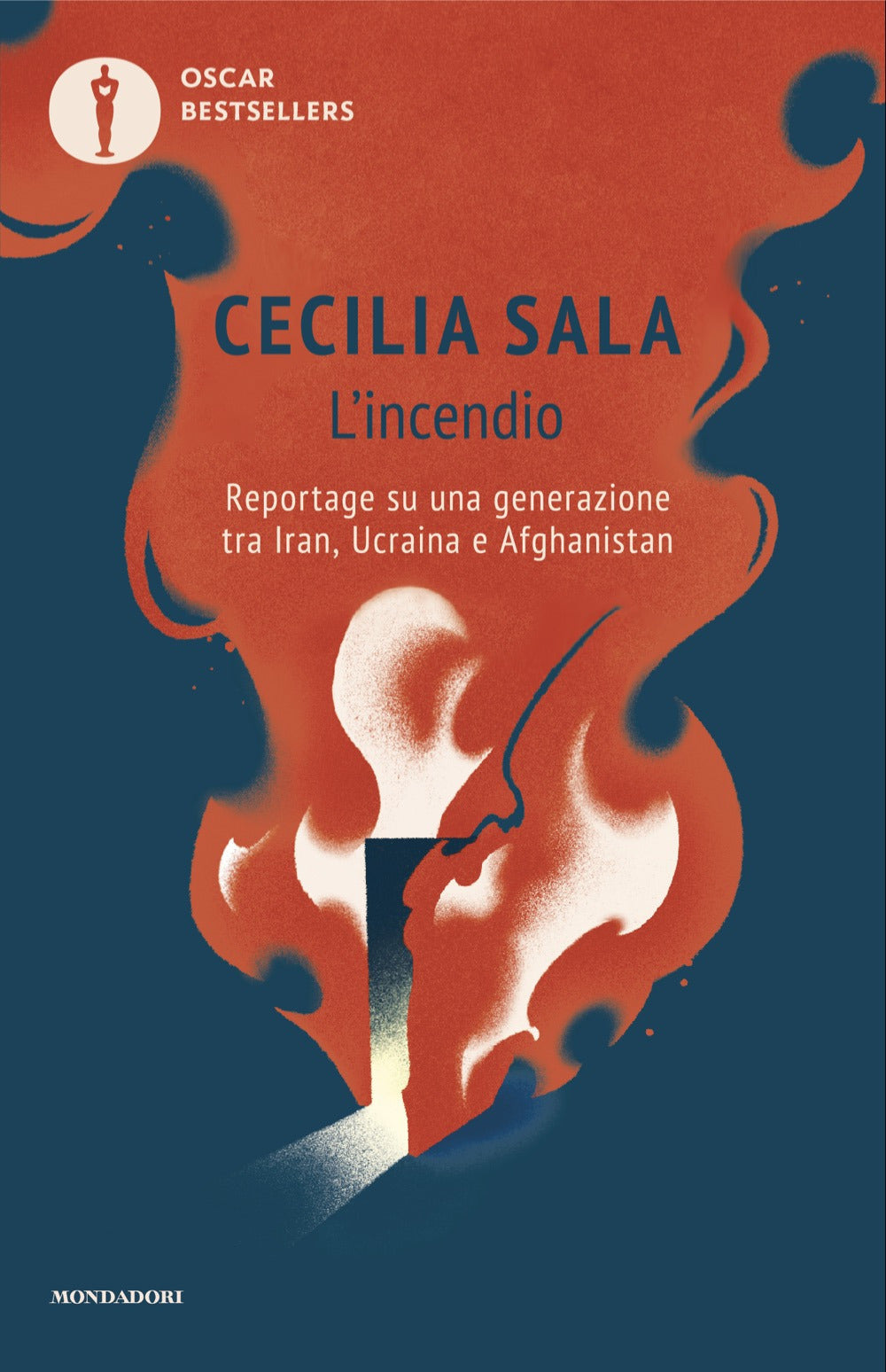 L'incendio. Reportage su una generazione tra Iran, Ucraina e Afghanistan