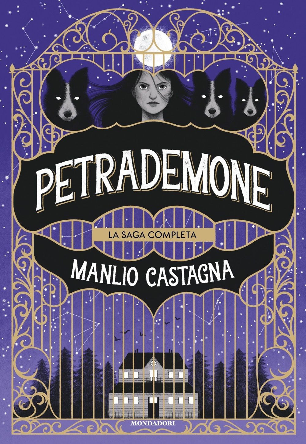 Petrademone. La saga completa: Il libro delle porte-La terra del non ritorno-Il destino dei due mondi