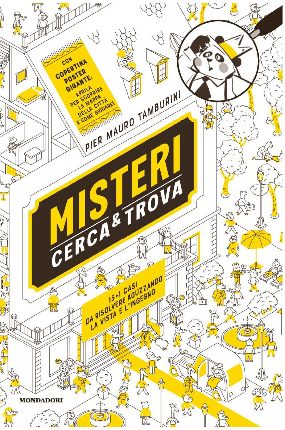 Misteri cerca e trova. Il furto dell'uovo di dinosauro e altri 15 casi da risolvere