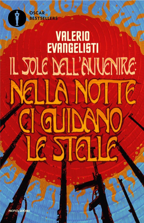 Nella notte ci guidano le stelle. Il sole dell'avvenire. Vol. 3