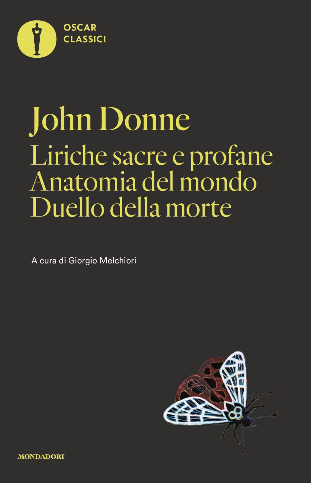 Liriche sacre e profane-Anatomia del mondo-Duello della morte