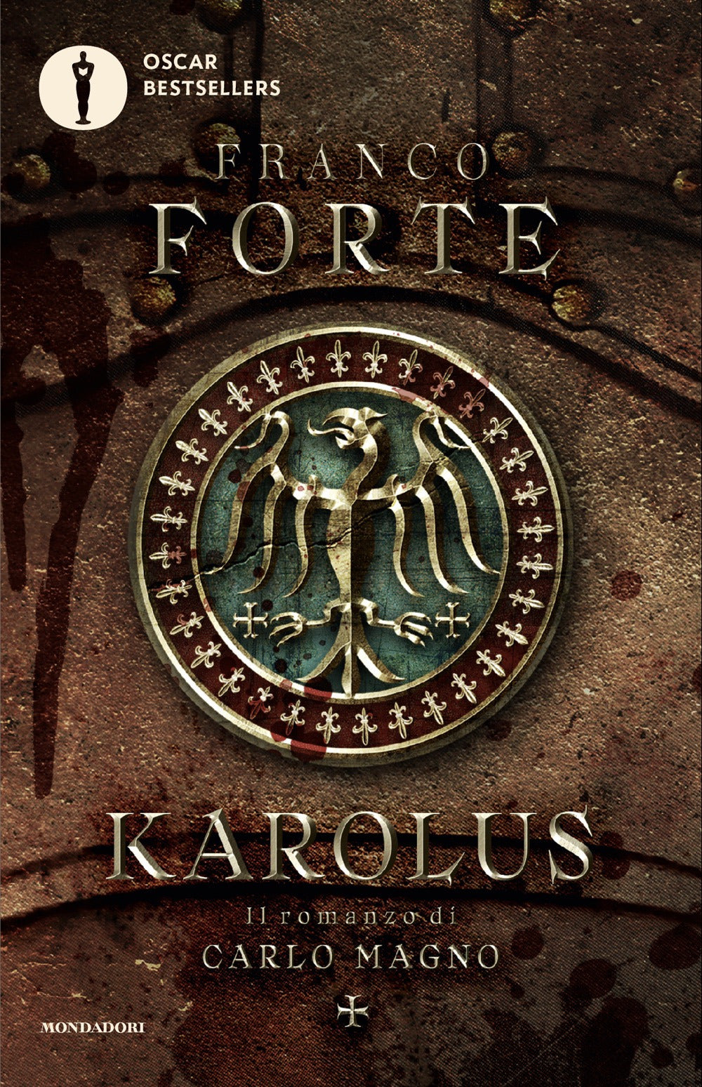 Karolus. Il romanzo di Carlo Magno