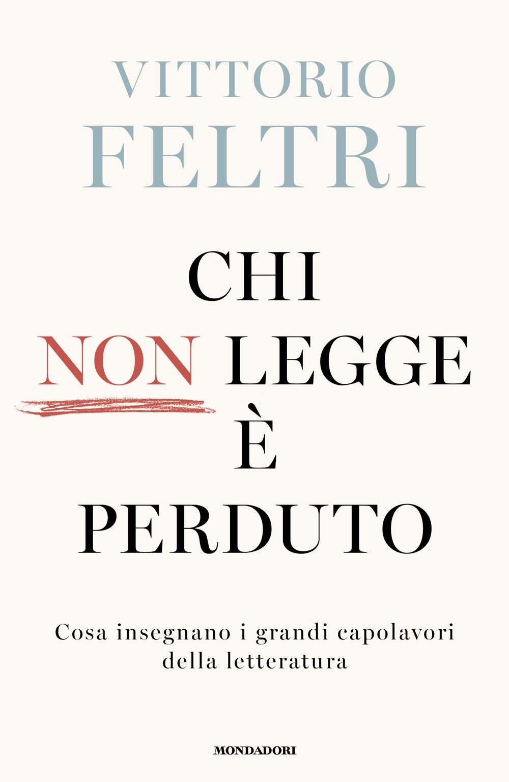 Chi non legge è perduto. Cosa insegnano i grandi capolavori della letteratura