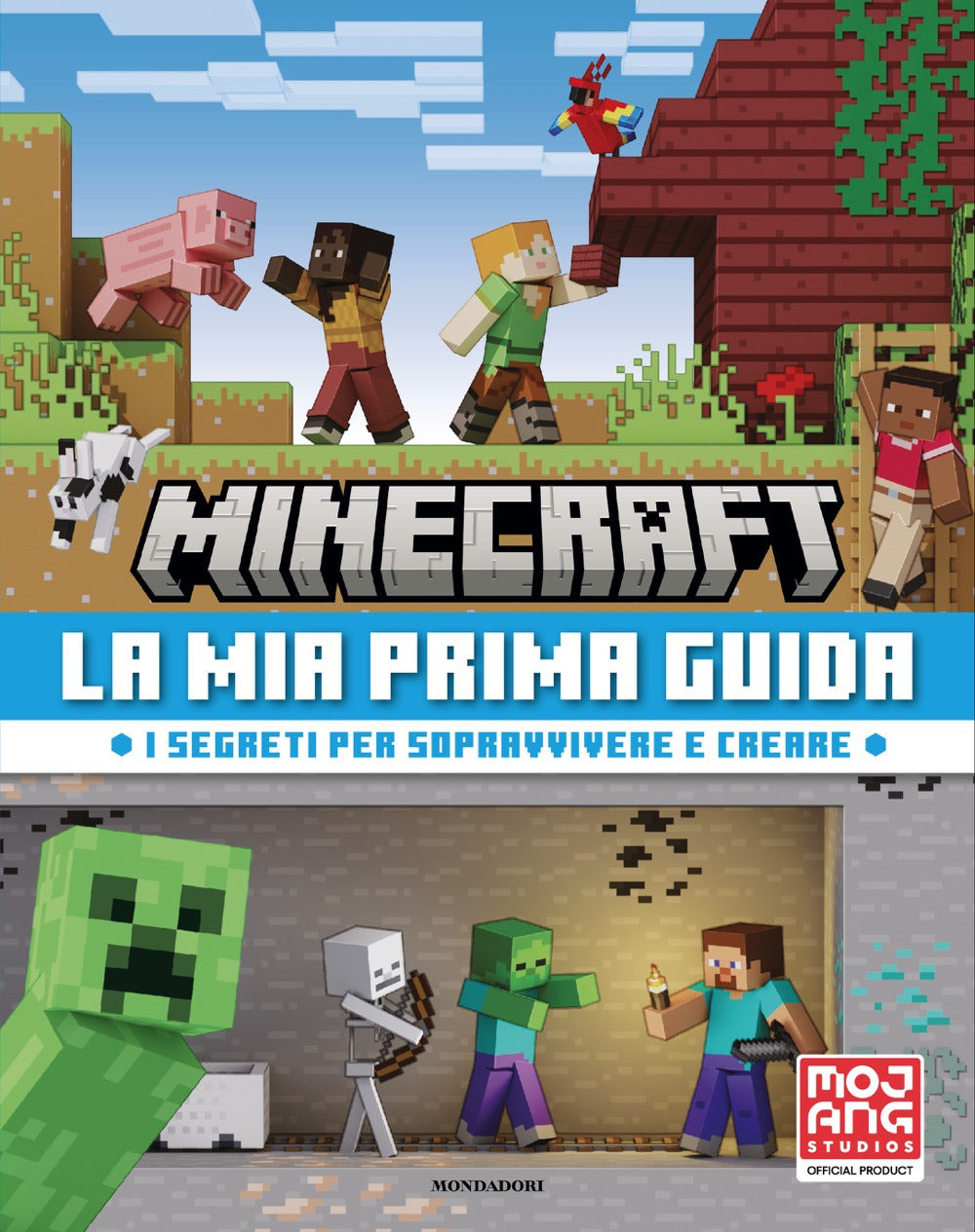 Minecraft. La mia prima guida