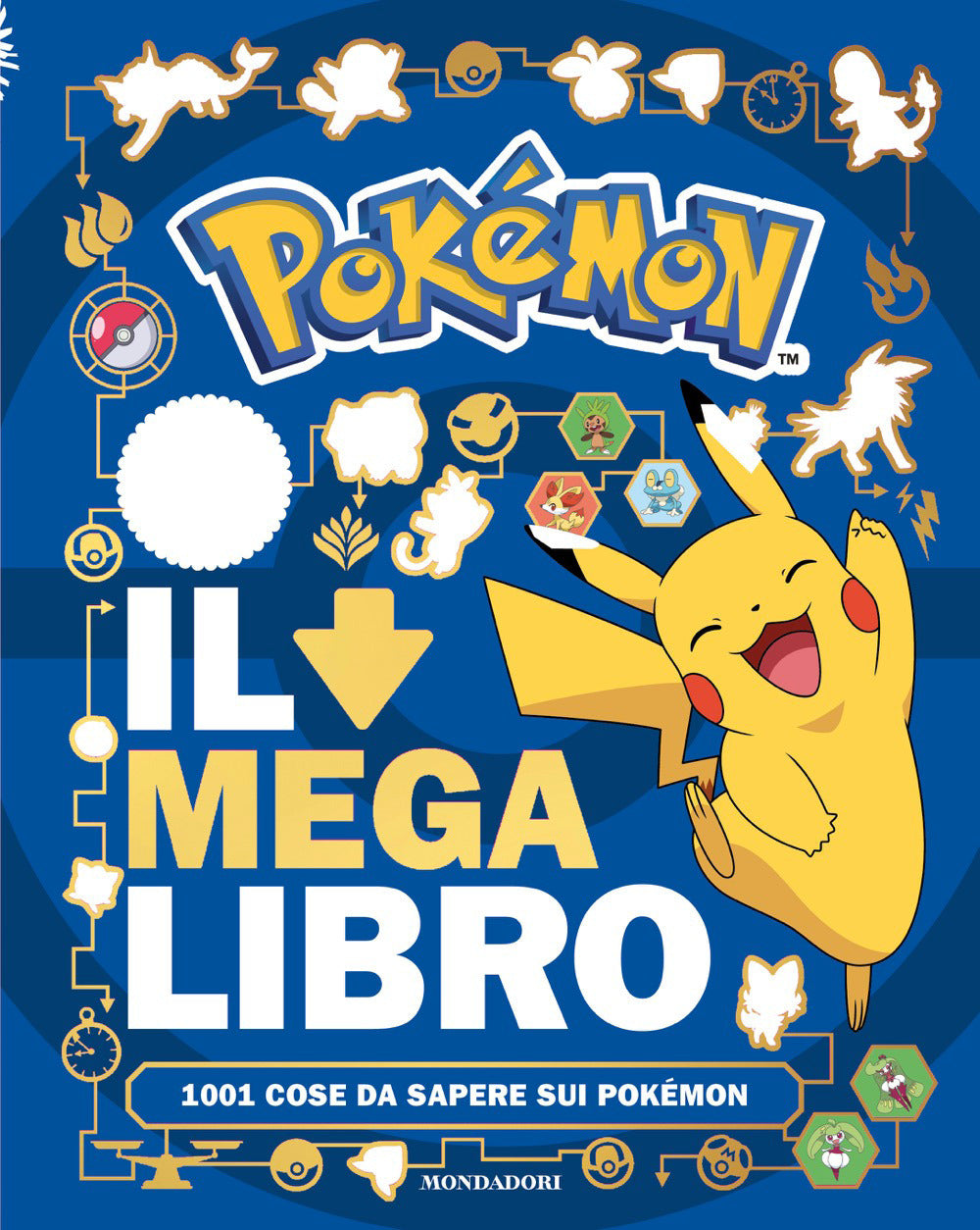 Pokémon. Il mega libro. 1001 cose da sapere sui Pokémon