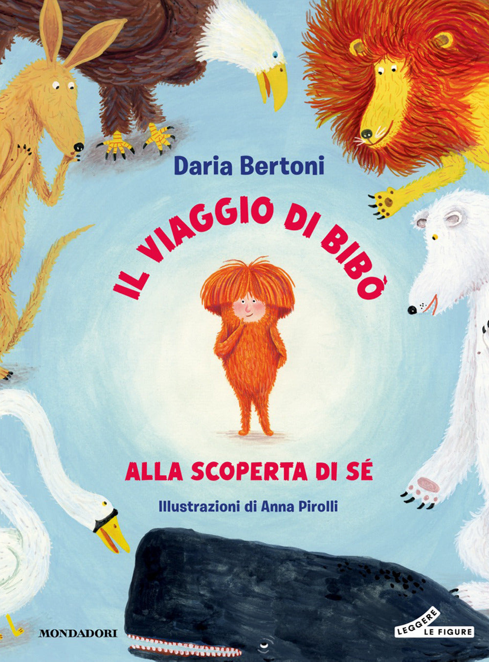 Il viaggio di Bibò. Alla scoperta di sé