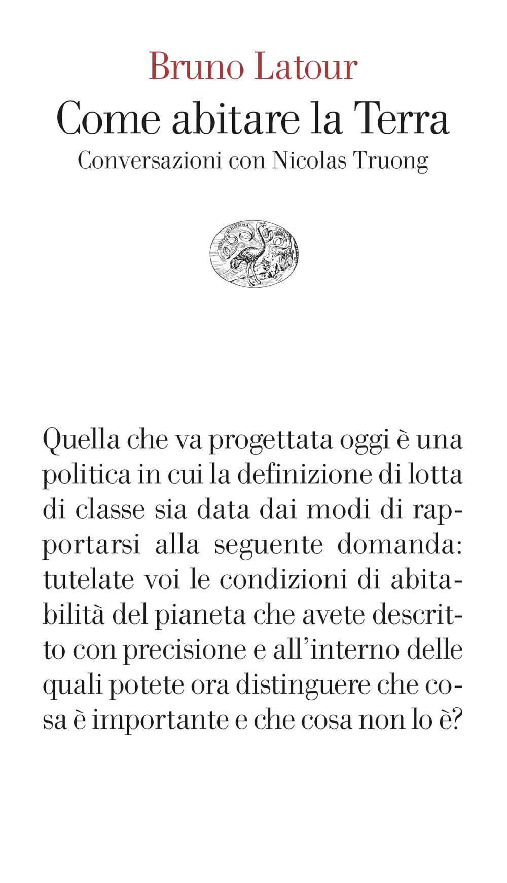 Come abitare la Terra. Conversazioni con Nicolas Truong